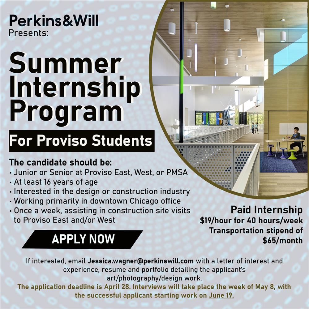  Internship Opportunity for Proviso Juniors and Seniors!